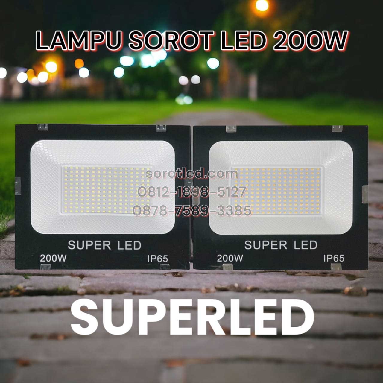 lampu sorot superled 200w