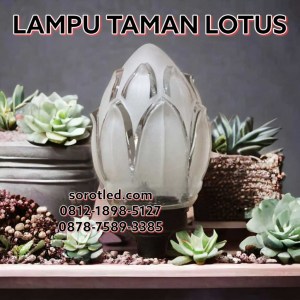 lampu taman lotus minimalis